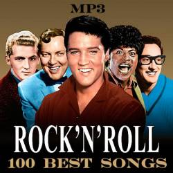 Rock n Roll - 100 Best Songs (2019) Mp3