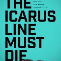 The Icarus Line Must Die /  "The Icarus Line" (2017) WEB-DLRip