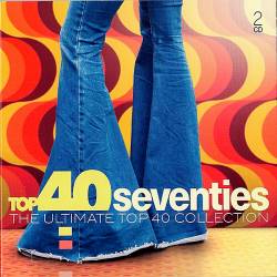 Top 40 Seventies. The Ultimate Top 40 Collection (2019) MP3