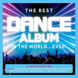 The Best Dance Album - In The World... Ever! (2019) MP3