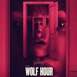 The Wolf Hour /   (2019) WEB-DLRip