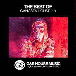 The Best Of Gangsta House (2019) MP3