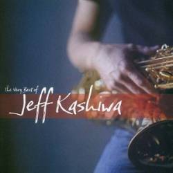 Jeff Kashiwa - The Very Best of (2009)