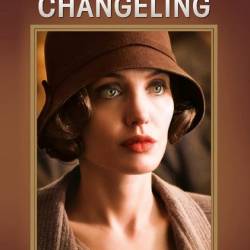  / Changeling (2008) BDRip   ,  ,    , , , , , 