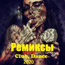 . Club, Dance. Vol.8 (2020) MP3