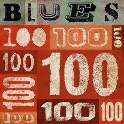 Blues 100 (2021) Mp3 - Rock, Blues!