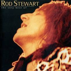 Rod Stewart - The Very Best Of Rod Stewart (FLAC) - Rock, Pop, Classic Rock!