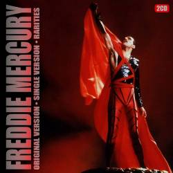 Freddie Mercury - Original Version-Single Version-Rarities - 2CD (Mp3) - Rock!