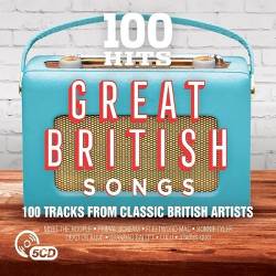 Top 100 Hits: Great British Songs (5CD) (2021)