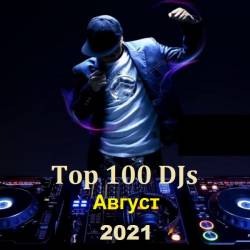 Top 100 DJs.  (2021) 3