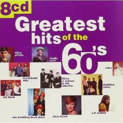 Greatest Hits of The 60s (8CD) Mp3 - Retro, Pop, Rock, Rock n Roll, Reggae, Funk, Soul