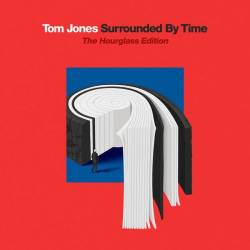 Tom Jones - Surrounded By Time  (2021) MP3