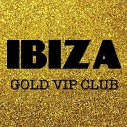 Ibiza Gold VIP Club (2022)