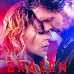    / Brazen (2022) WEB-DLRip/WEB-DL 1080p/