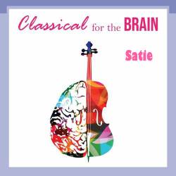 Classical for the Brain - Satie (2022) - Classical