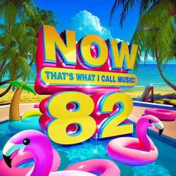 NOW Thats What I Call Music! 82 (2022) - Pop, Rock, RnB