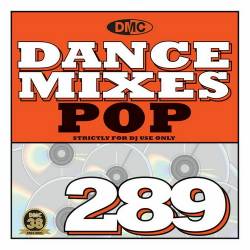 DMC Dance Mixes 289 Pop (2022) - Dance, Electronic, Funk, Soul, Vocal, House, Synthpop, Electro, Nu Disco