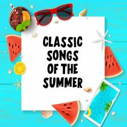 Classic Songs of the Summer (2022) - Pop