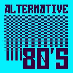 Alternative 80s (2022) - Pop, Rock, Alternative