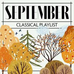 September Classical Playlist (2022) - Classical