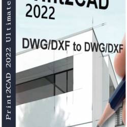 BackToCAD Print2CAD Ultimate 2022 22.24 + Portable