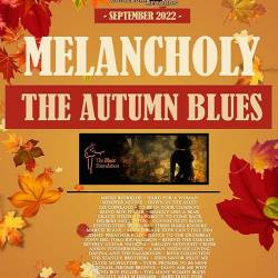 Melancholy The Autumn Blues (2022) - Blues, Soul, Lyric Jazz