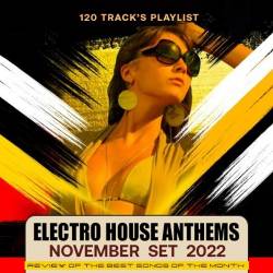 Electro House Anthems: November Set (2022) Mp3 - House, Electro, Dance!