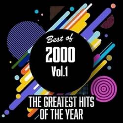 Best Of 2000 - Greatest Hits Of The Year [01-02] (2020) MP3