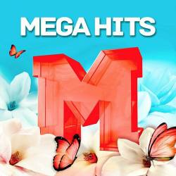 Mega Hits Fruhling 2023 (2023) - Pop, Rock, RnB, Dance