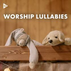 Worship Lullabies (2023) - Enfants, Instrumental, Piano, Relax