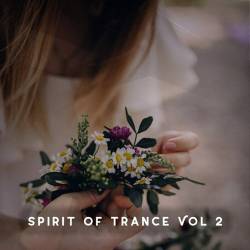 Spirit of Trance Vol. 1-2 (2023) - Trance, Uplifting Trance