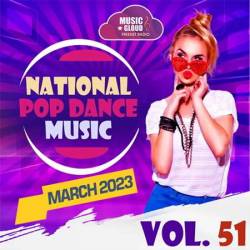 National Pop Dance Music Vol.51 (2023) MP3