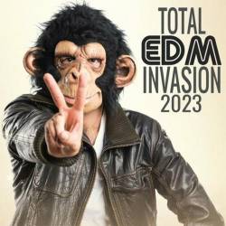 Total EDM Invasion 2023 (2023) - Dance, Club, House, Electronic