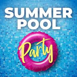 Summer Pool Party (2023) - Pop, Rock, RnB