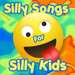 Silly Songs For Silly Kids (2023) - Kids