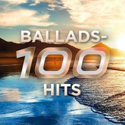 Ballads - 100 Hits (2023) - Pop, Rock, RnB, Dance