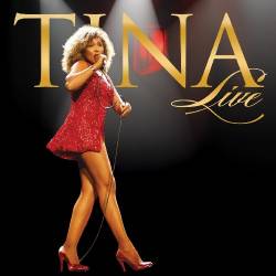 Tina Turner - Tina Live! (FLAC) - Rock, Pop, R&B!