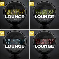 The World Series of Lounge Vol. 1-4 (2021) - Balearic, Lounge, Chillout, Trip Hop, Downtempo