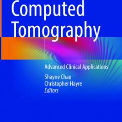 Computed Tomography. Advanced Clinical Applications