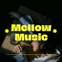 Mellow Music (2023) - Pop, Rock, Soul, RnB