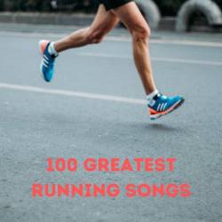 100 Greatest Running Songs (2023) FLAC