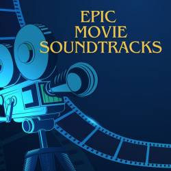 Epic Movie Soundtracks (2023) - Soundtracks