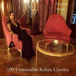 100 Unmissable Italian Classics (4CD) (2023) FLAC - Retro, Pop, Folk, Opera