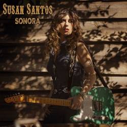 Susan Santos - Sonora (2024) FLAC - Blues Rock