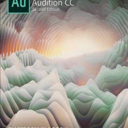 Adobe Audition CC Classroom in a Book - Maxim Jago