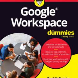 Google Workspace For Dummies - Paul McFedries