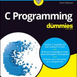 C Programming For Dummies - Dan Gookin