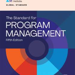 The Standard for Program Management - Fifth Edition - Project Management Institute PMI