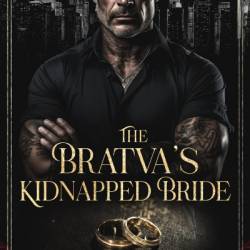 The Bratva's Bride - Rose Chase