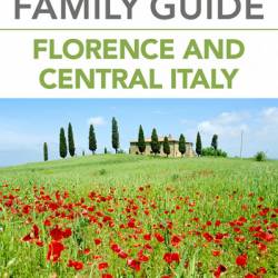 Family Guide Florence and Central Italy - DK Travel